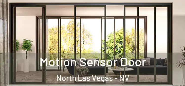 Motion Sensor Door North Las Vegas - NV