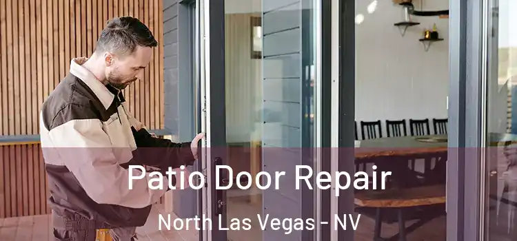 Patio Door Repair North Las Vegas - NV