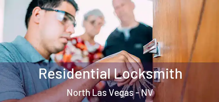 Residential Locksmith North Las Vegas - NV